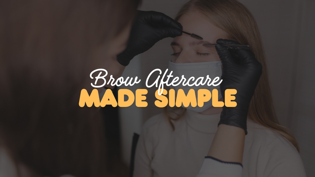 Stylist in black gloves carefully brushing a client’s eyebrows during a brow treatment, with text overlay that reads ‘Brow Aftercare Made Simple.