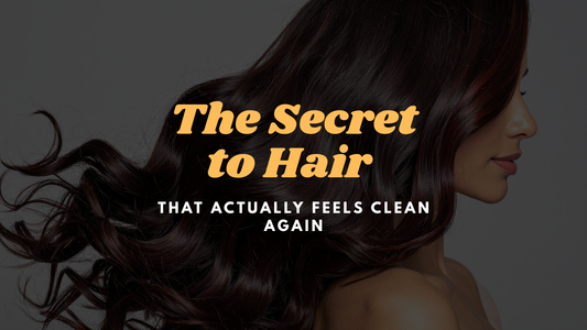 Brunette woman with shiny, healthy hair flowing over her shoulders with text overlay that reads ‘The Secret to Hair That Actually Feels Clean Again.’